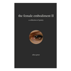 The female embodiment II : poetry